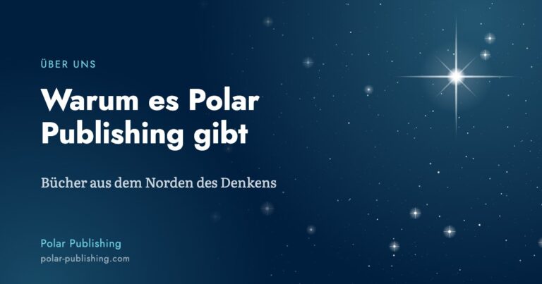 Titelbild: Warum es Polar Publishing gibt, Bücher aus dem Norden des Denkens